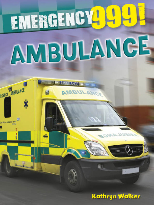 Title details for Ambulance by Kathryn Walker - Available